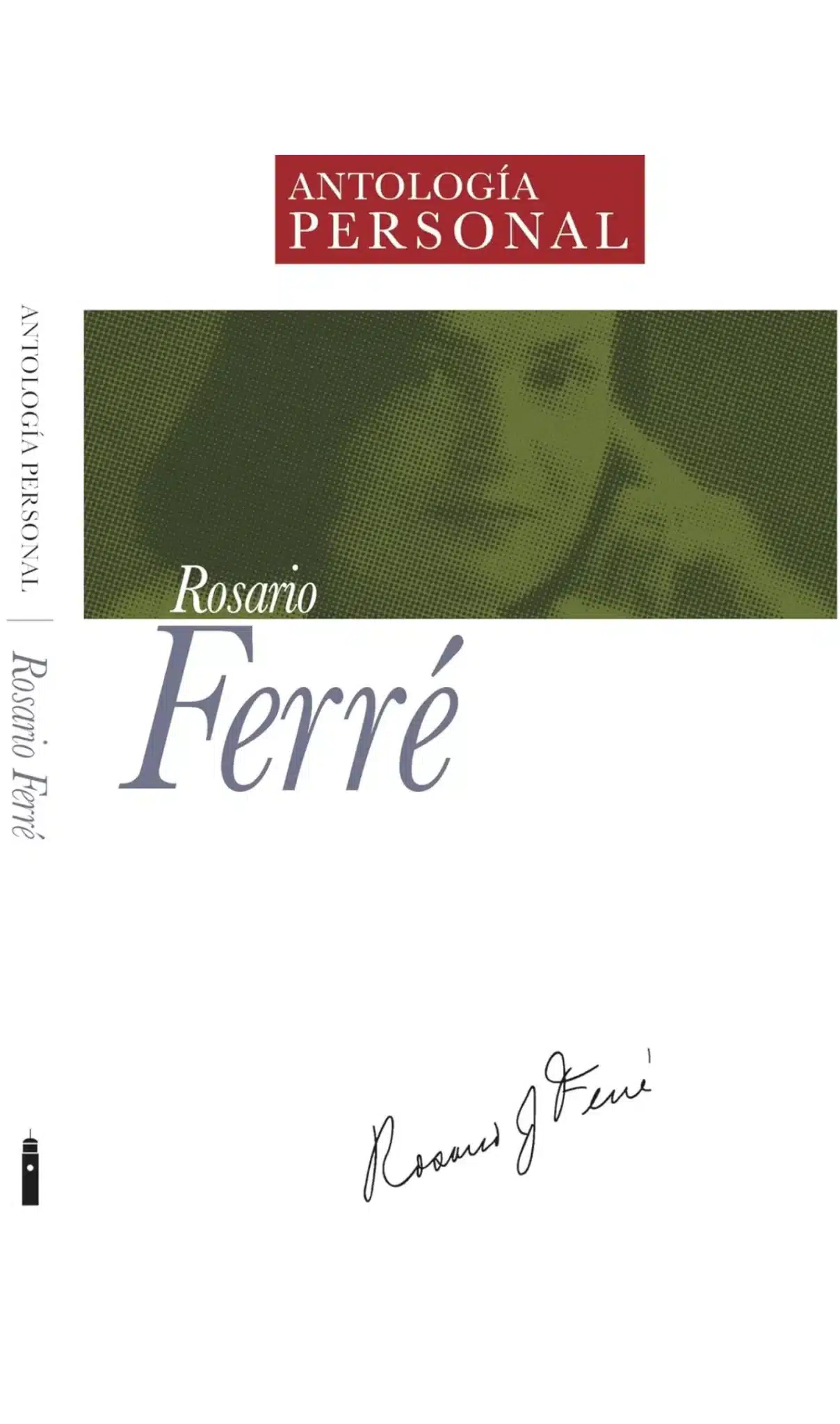Rosario Ferré antología personal