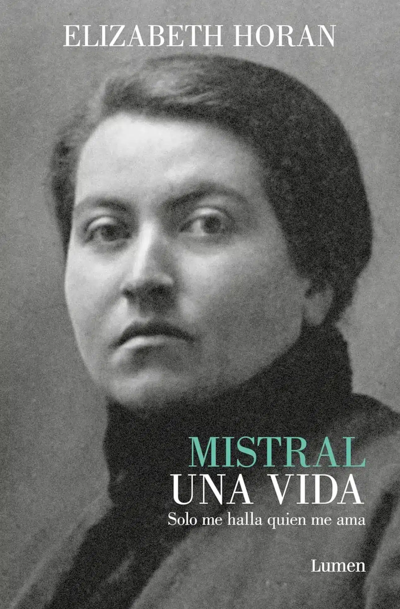 Gabriela Mistral vida
