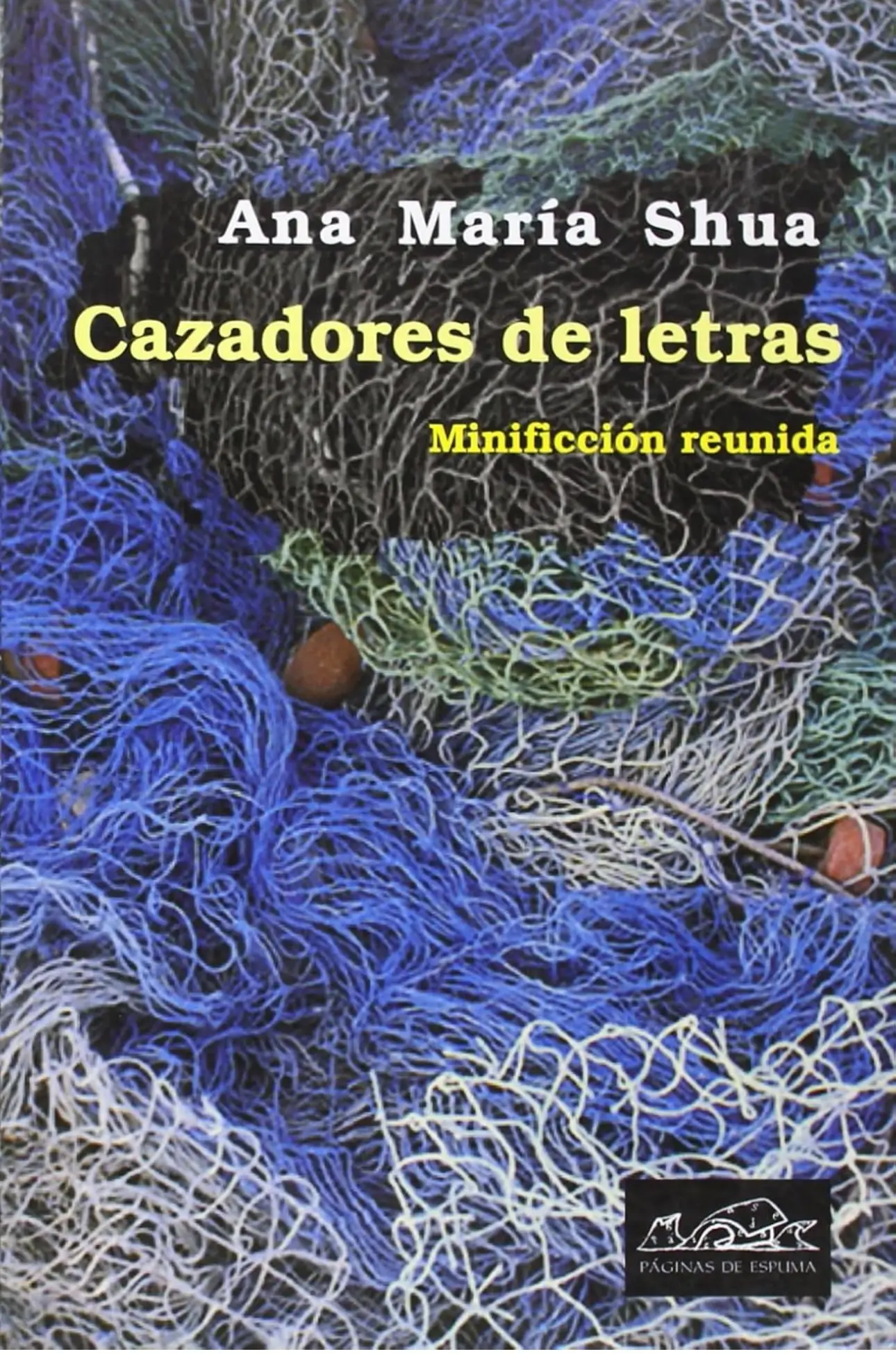 ana maría shua cazadores de letras