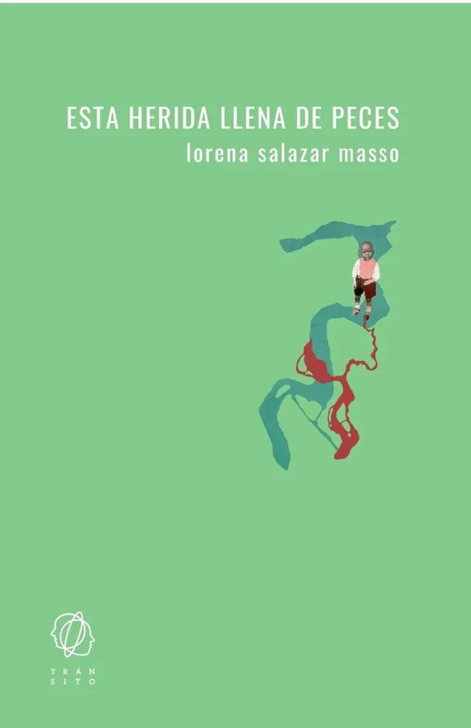 Lorena Salazar Masso esta herida llena de peces