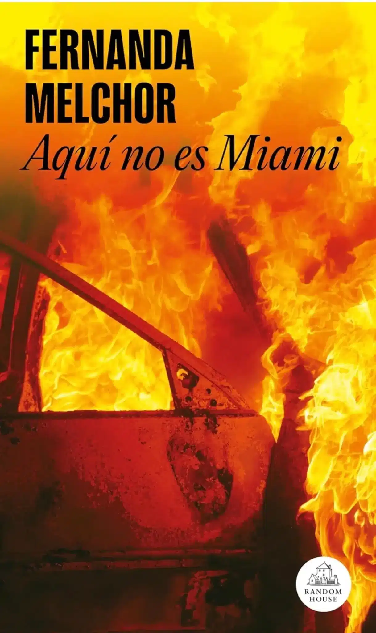 aquí no es miami de fernanda melchor