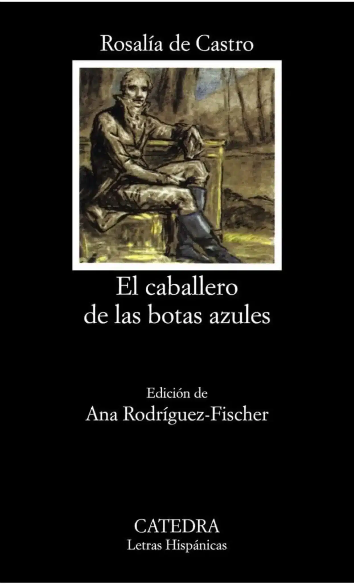 El caballero de las botas azules de rosalía de castro
