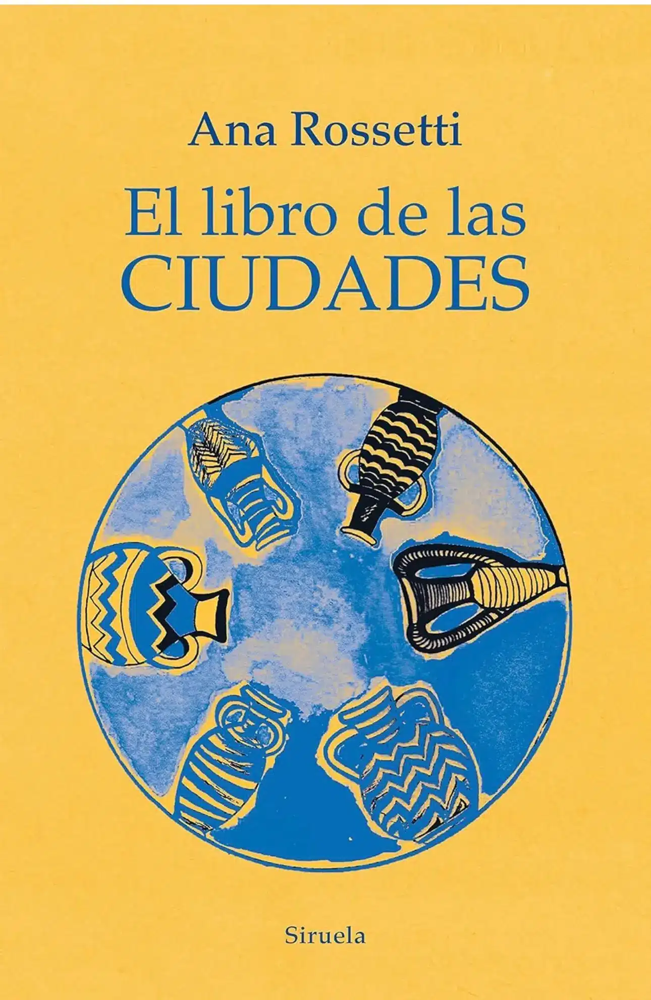 el libro de las ciudades de ana rossetti
