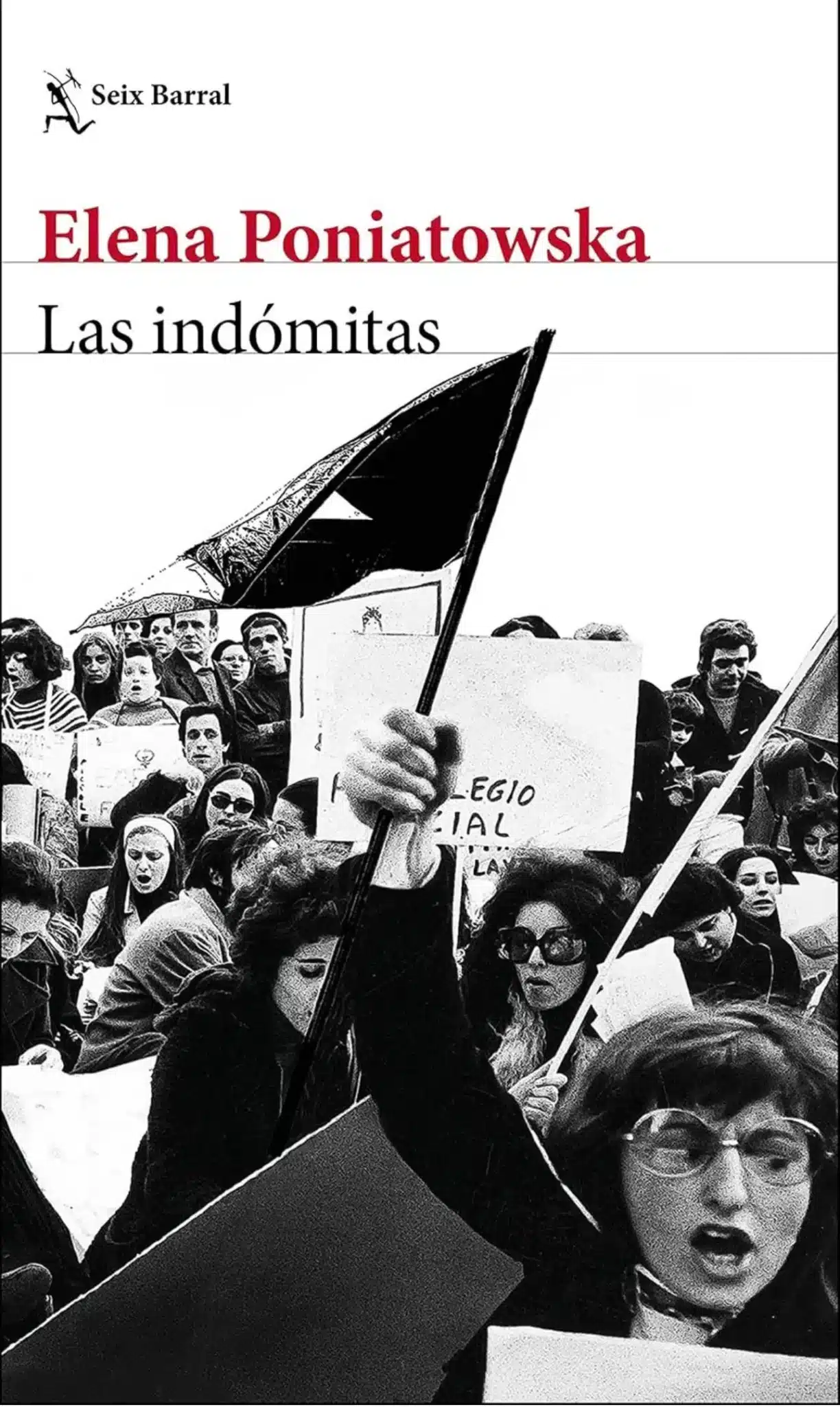 las indómitas de elena poniatowska
