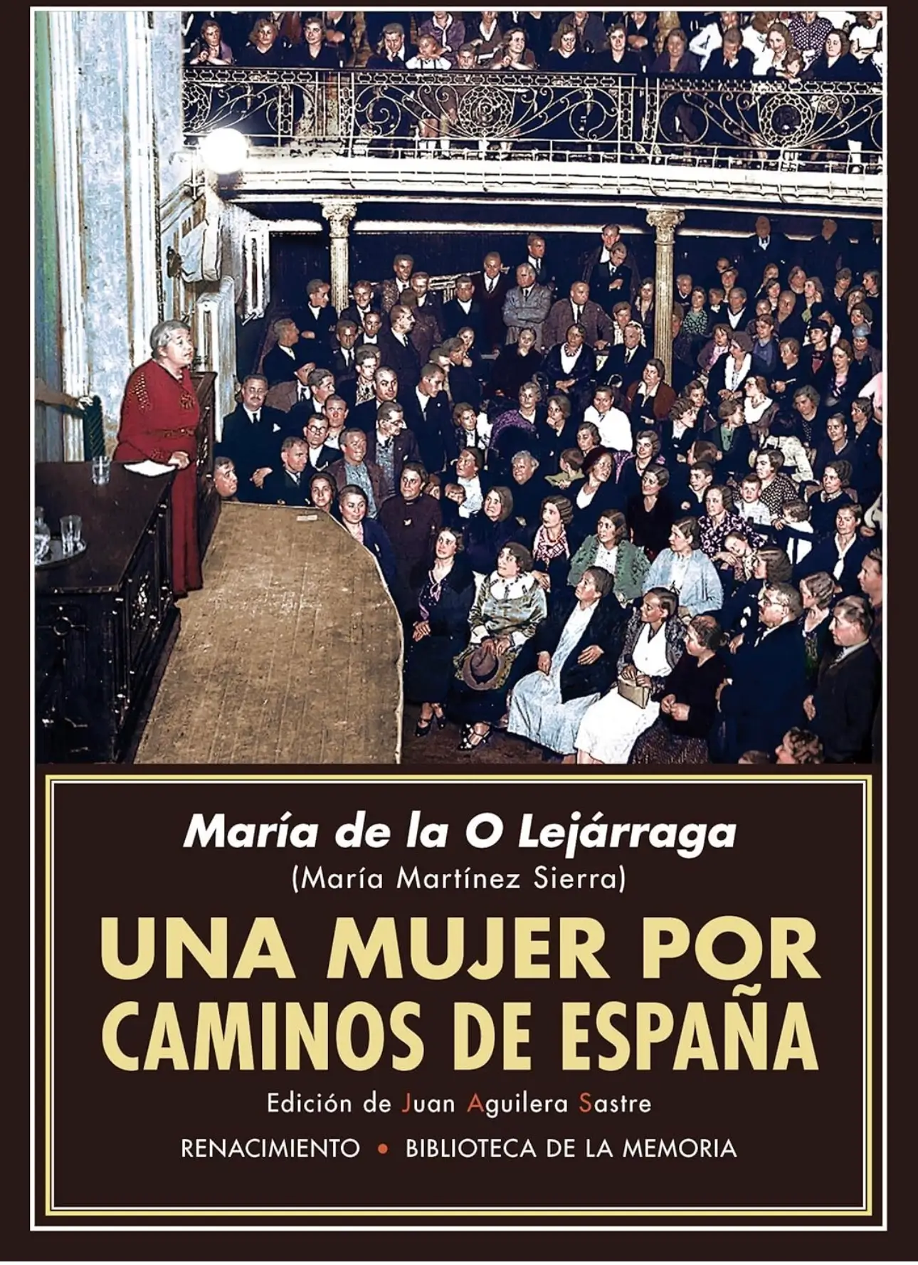 una mujer por caminos de españa de maría lejárraga