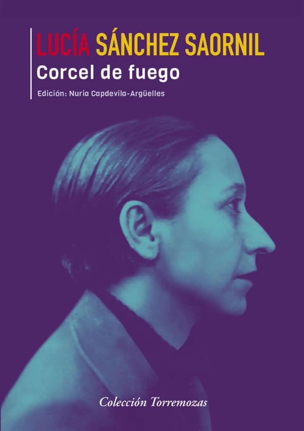 Corcel de fuego Lucía Sánchez Saornil
