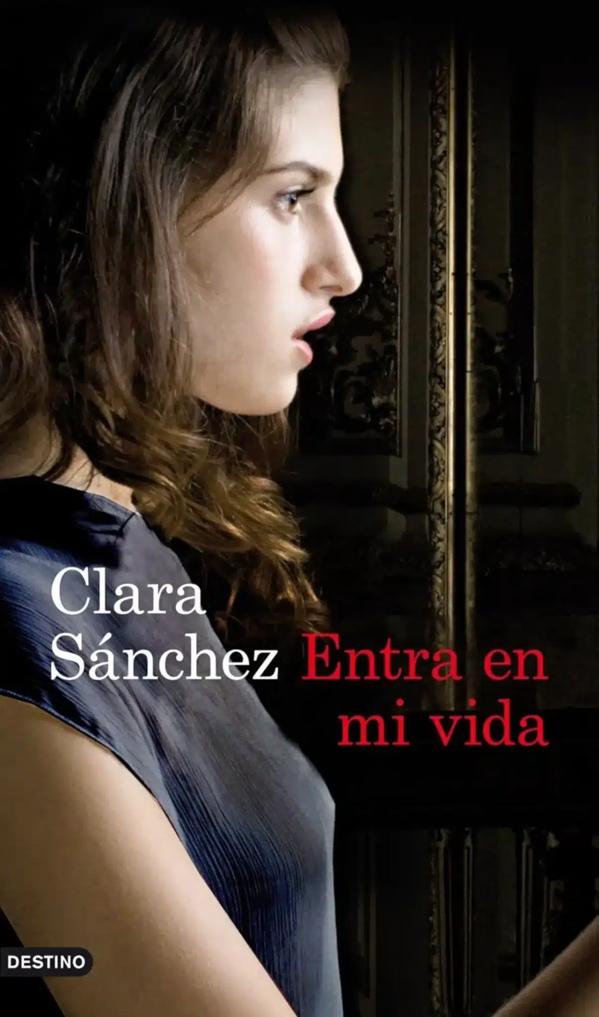 entra en mi vida clara sánchez