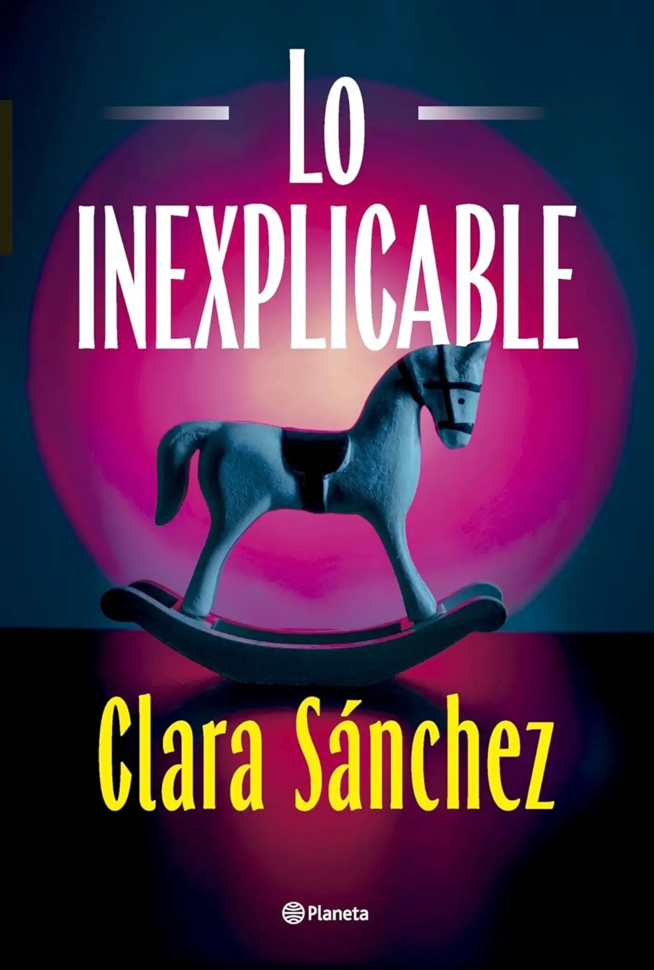 lo inexplicable clara sanchez