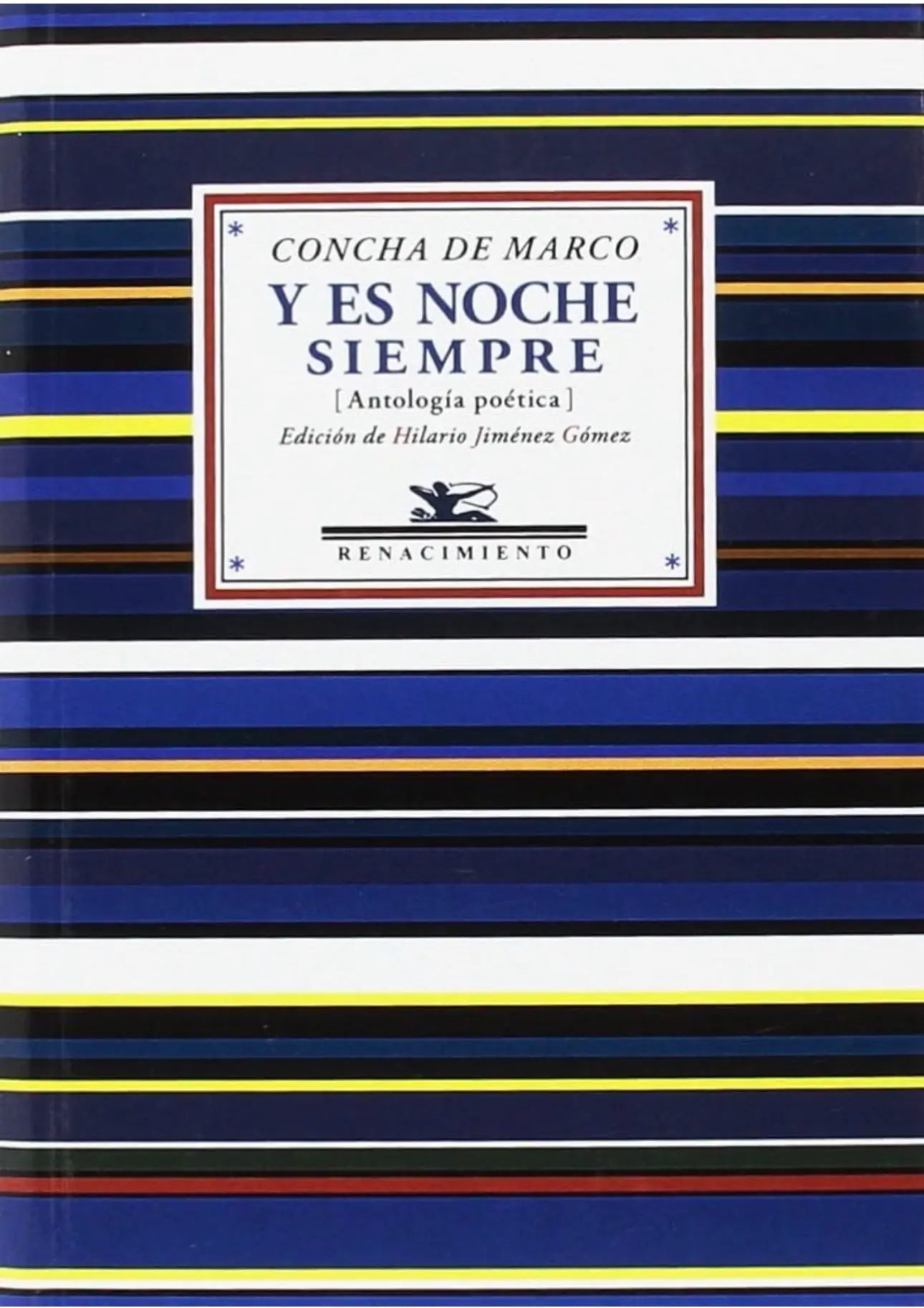 Concha de Marco y es noche siempre