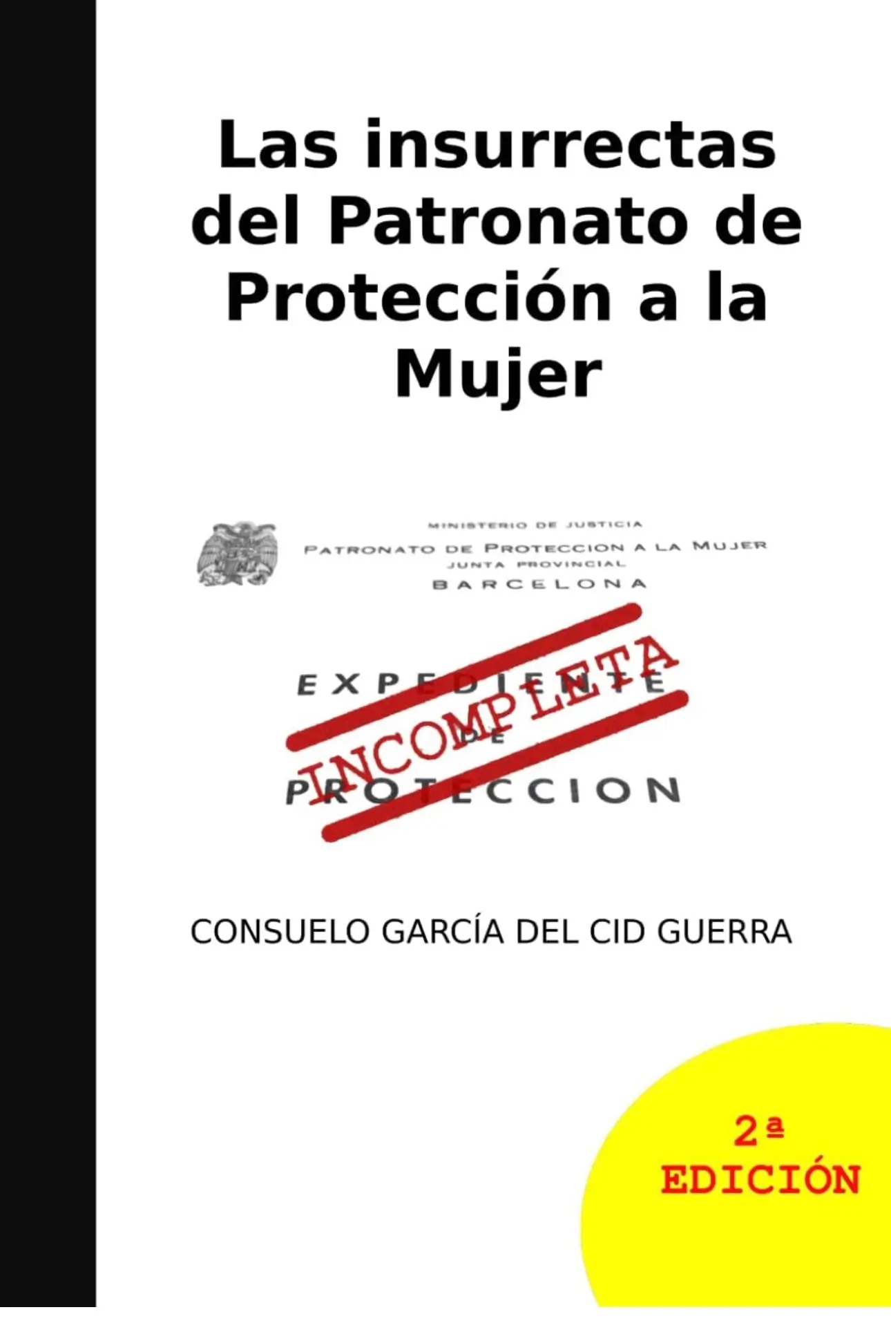 Las insurrectas del Patronato