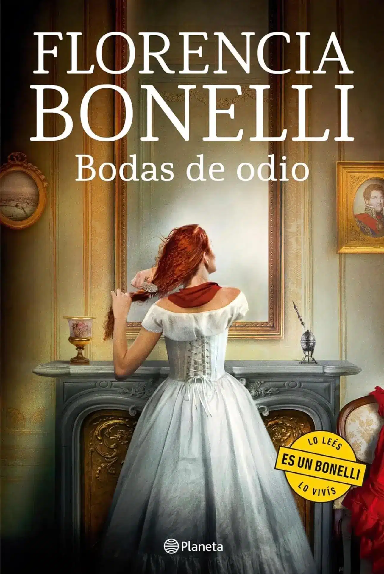 Bodas de odio Florencia Bonelli