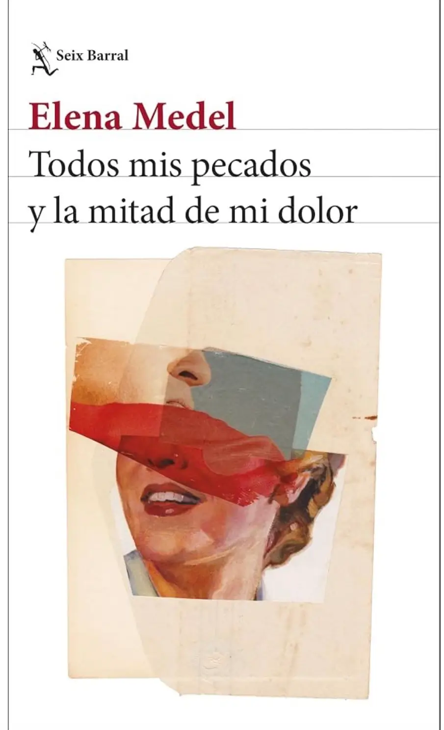 Todos mis pecados y la mitad de mi dolor