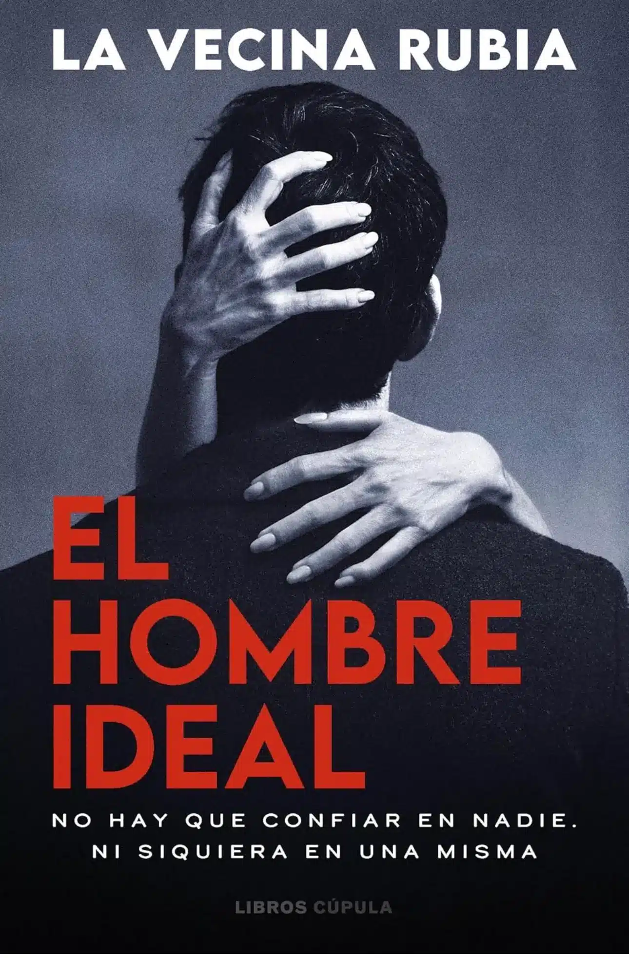 el hombre ideal la vecina rubia