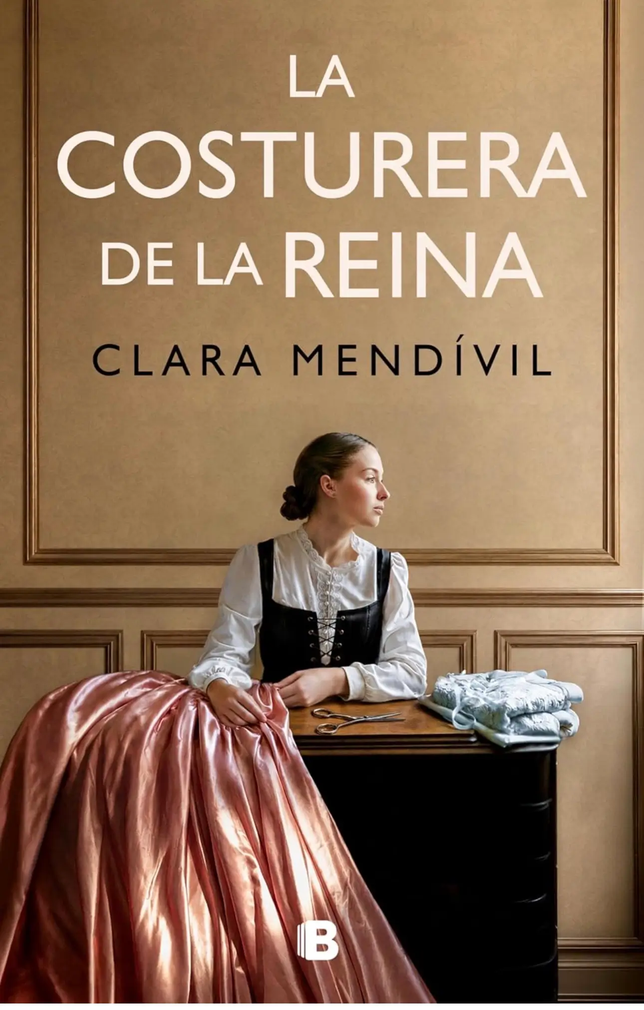 la costurera de la reina clara mendivil
