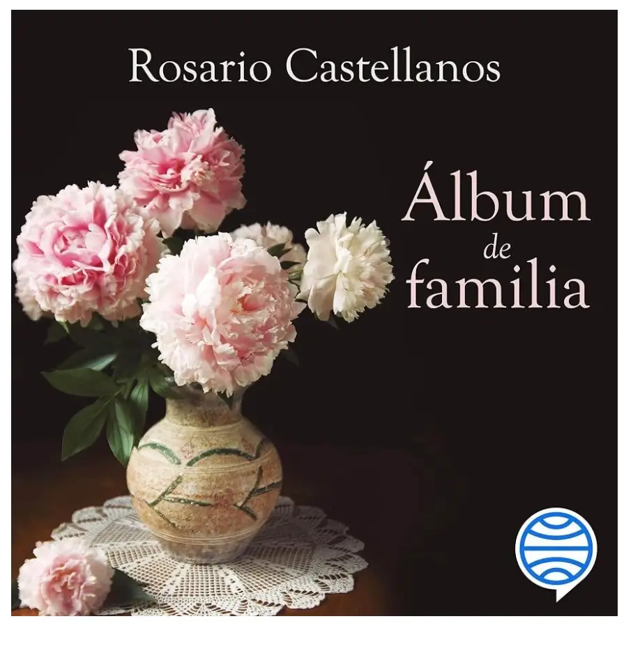 album de familia de rosario castellanos