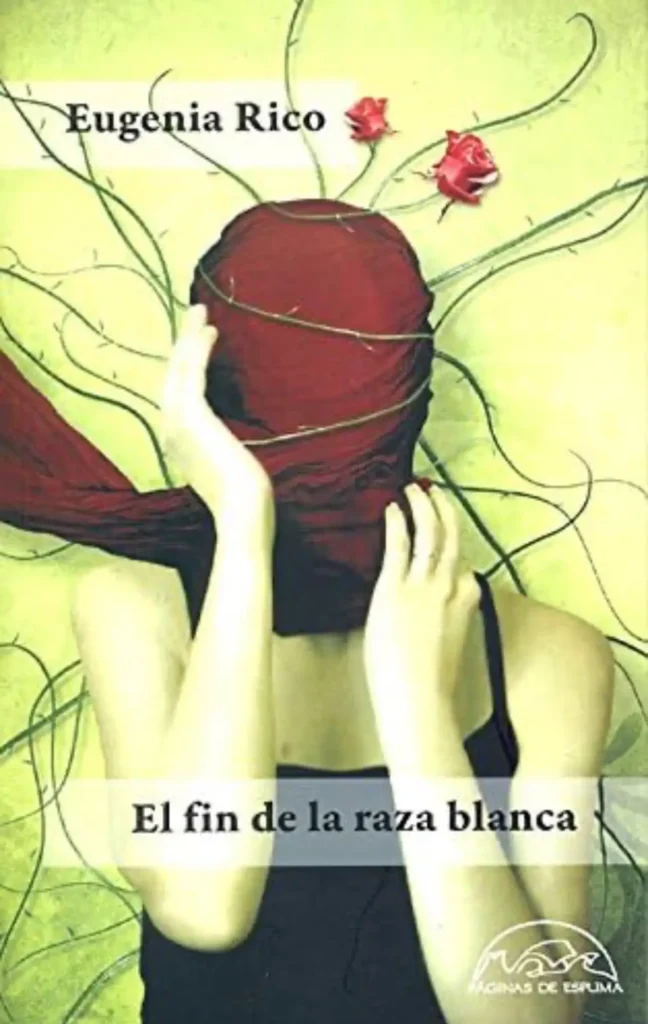 el fin de la raza blanca de eugenia rico