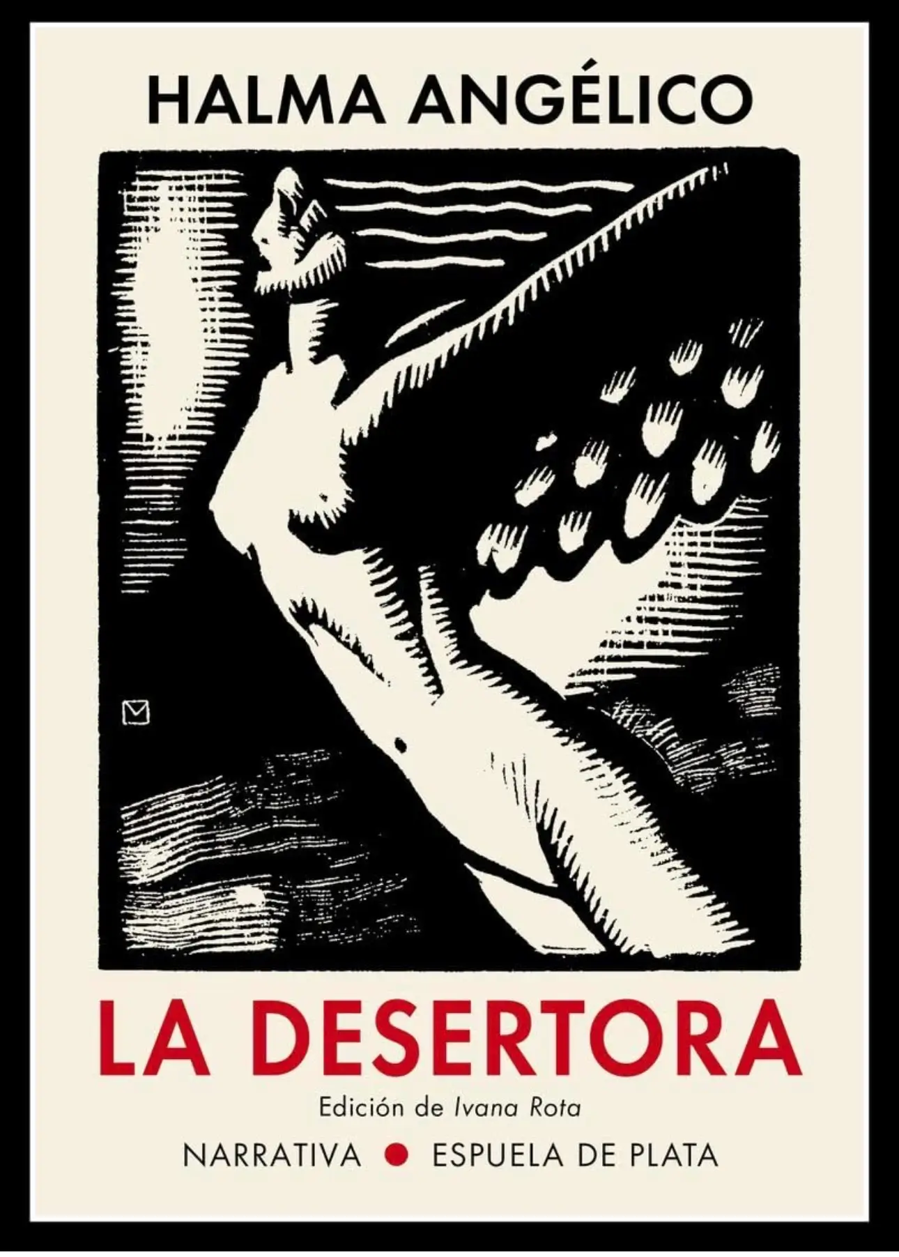 la desertora halma angélico