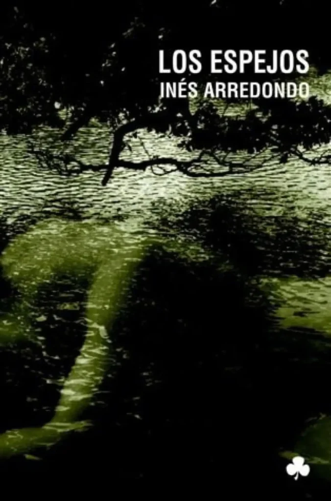 los espejos inés arredondo