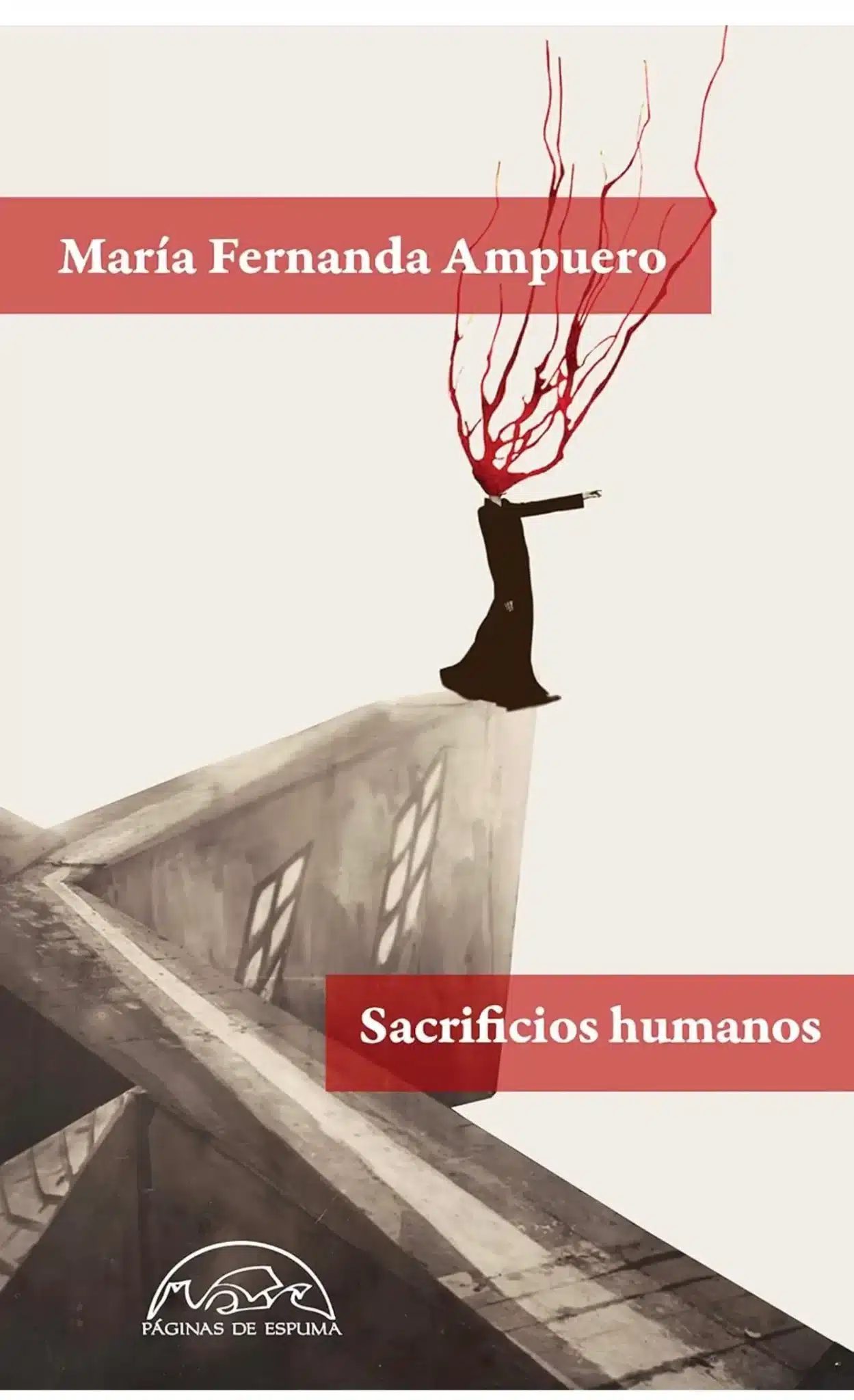 sacrificios humanos maria fernanda ampuero