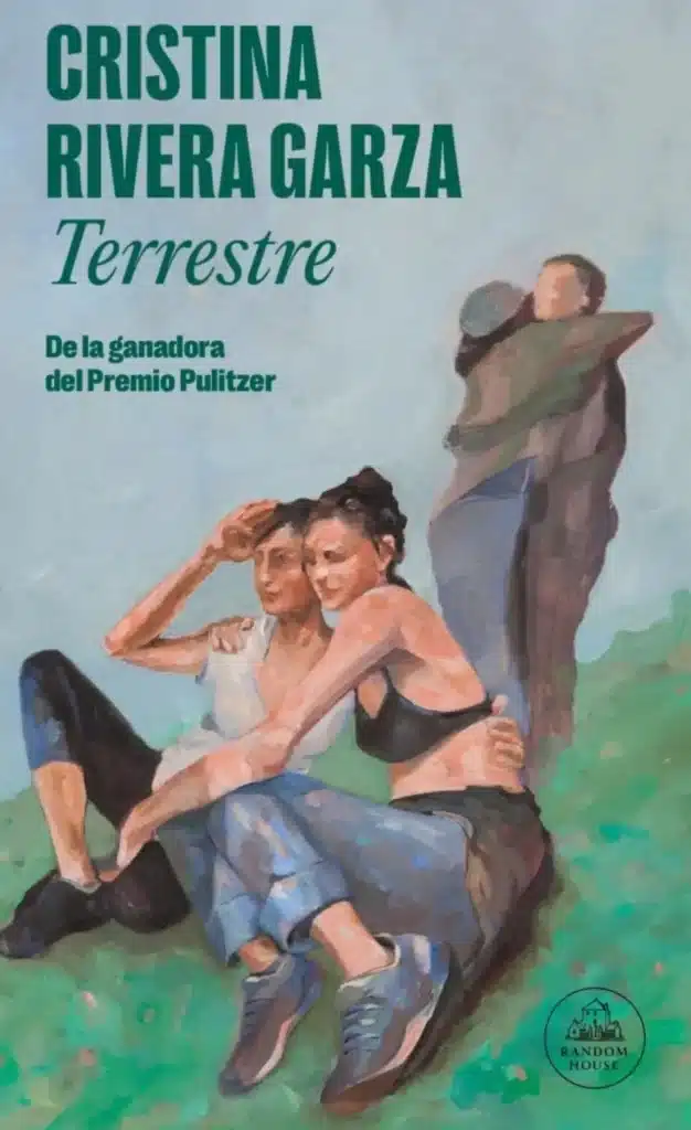 terrestre de cristina rivera garza