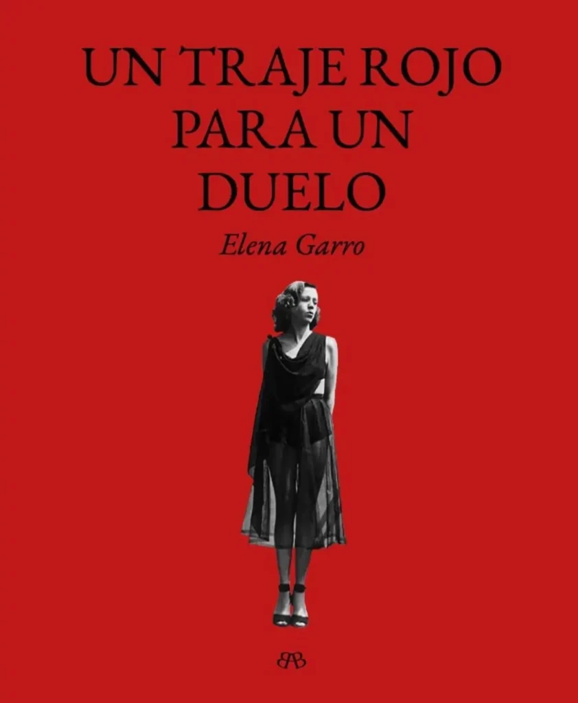 un traje rojo para un duelo de elena garro